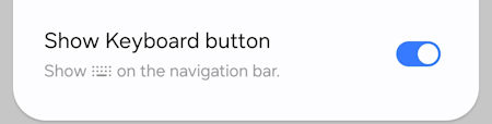 Android 15 Settings Default keyboard Show keyboard button on navigation bar 